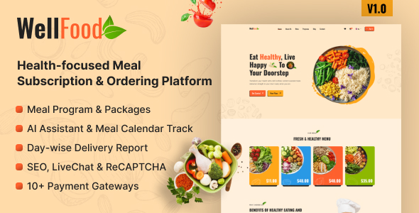 WellFood - Health-Focused Meal Subscription & Ordering Platform